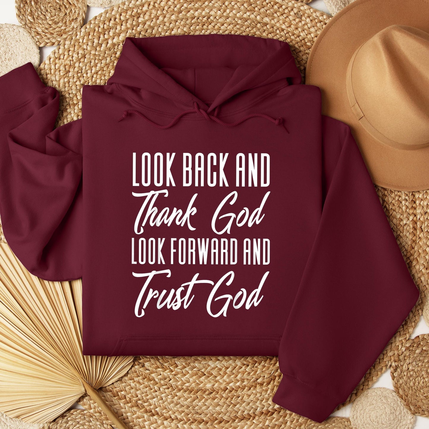 Look Back And Thank God Look Forward And Trust God 17