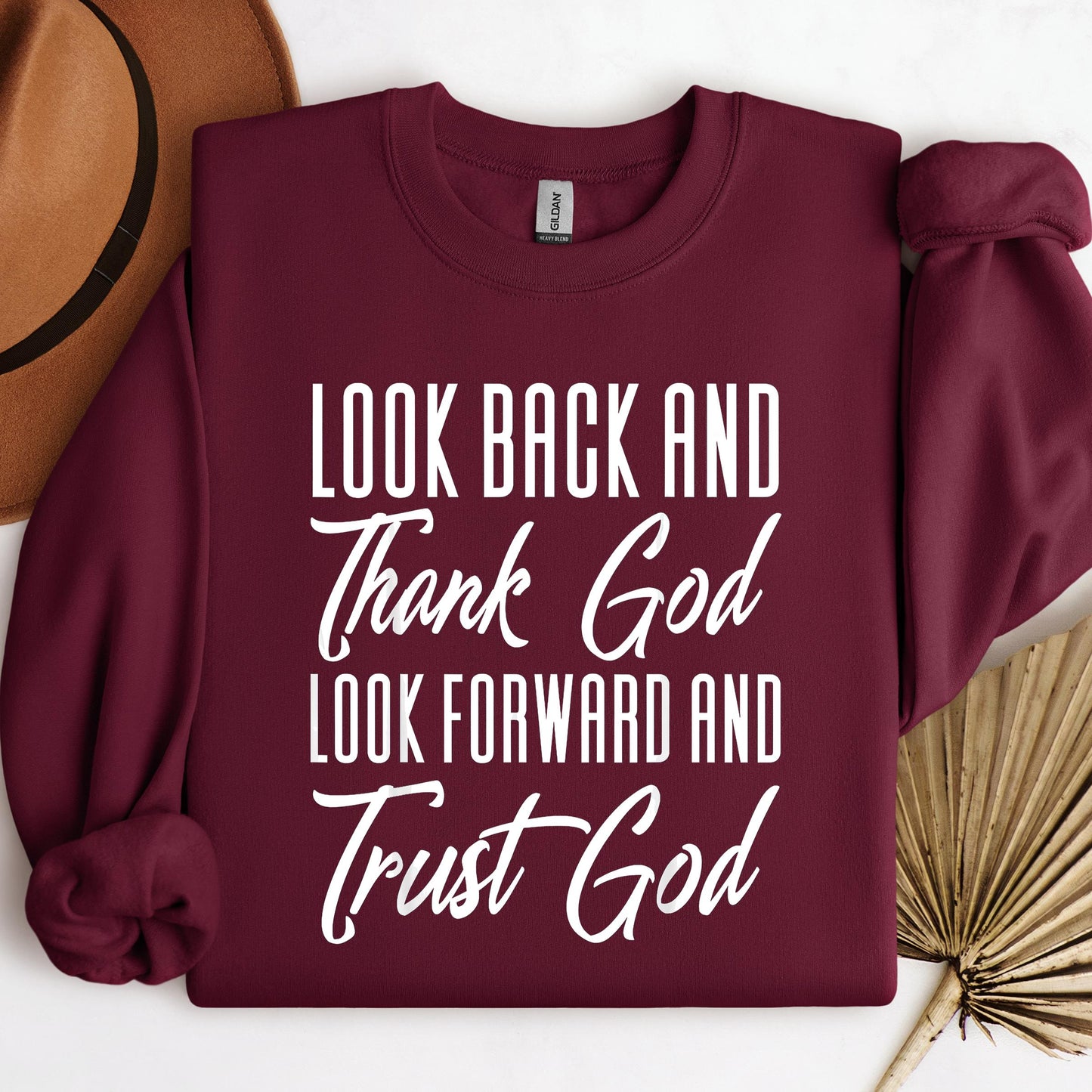 Look Back And Thank God Look Forward And Trust God 17