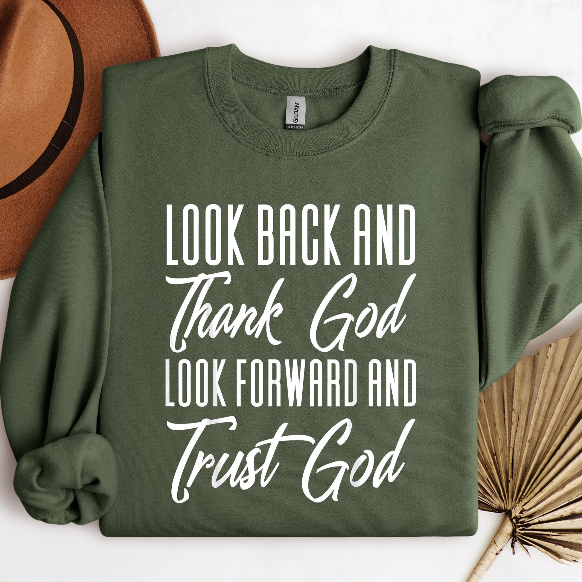 Look Back And Thank God Look Forward And Trust God 17