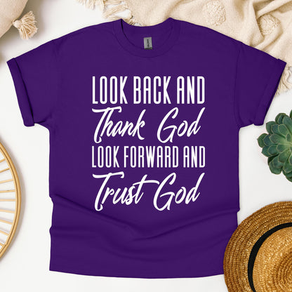 Look Back And Thank God Look Forward And Trust God 17