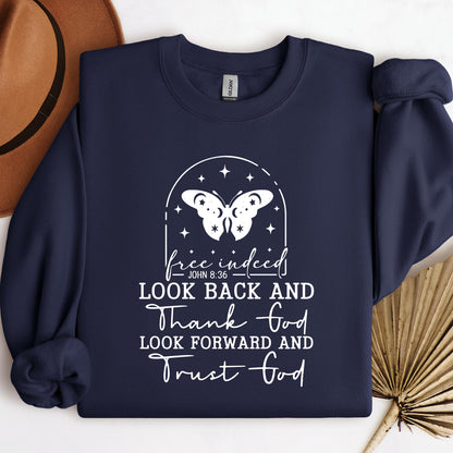 Look Back And Thank God Look Forward And Trust God 18