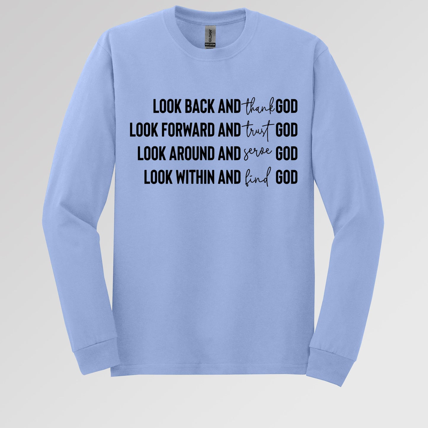 Look Back And Thank God Look Forward And Trust God 19