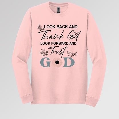 Look Back And Thank God Look Forward And Trust God 20