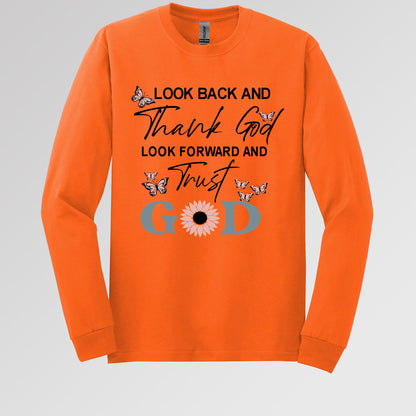 Look Back And Thank God Look Forward And Trust God 20