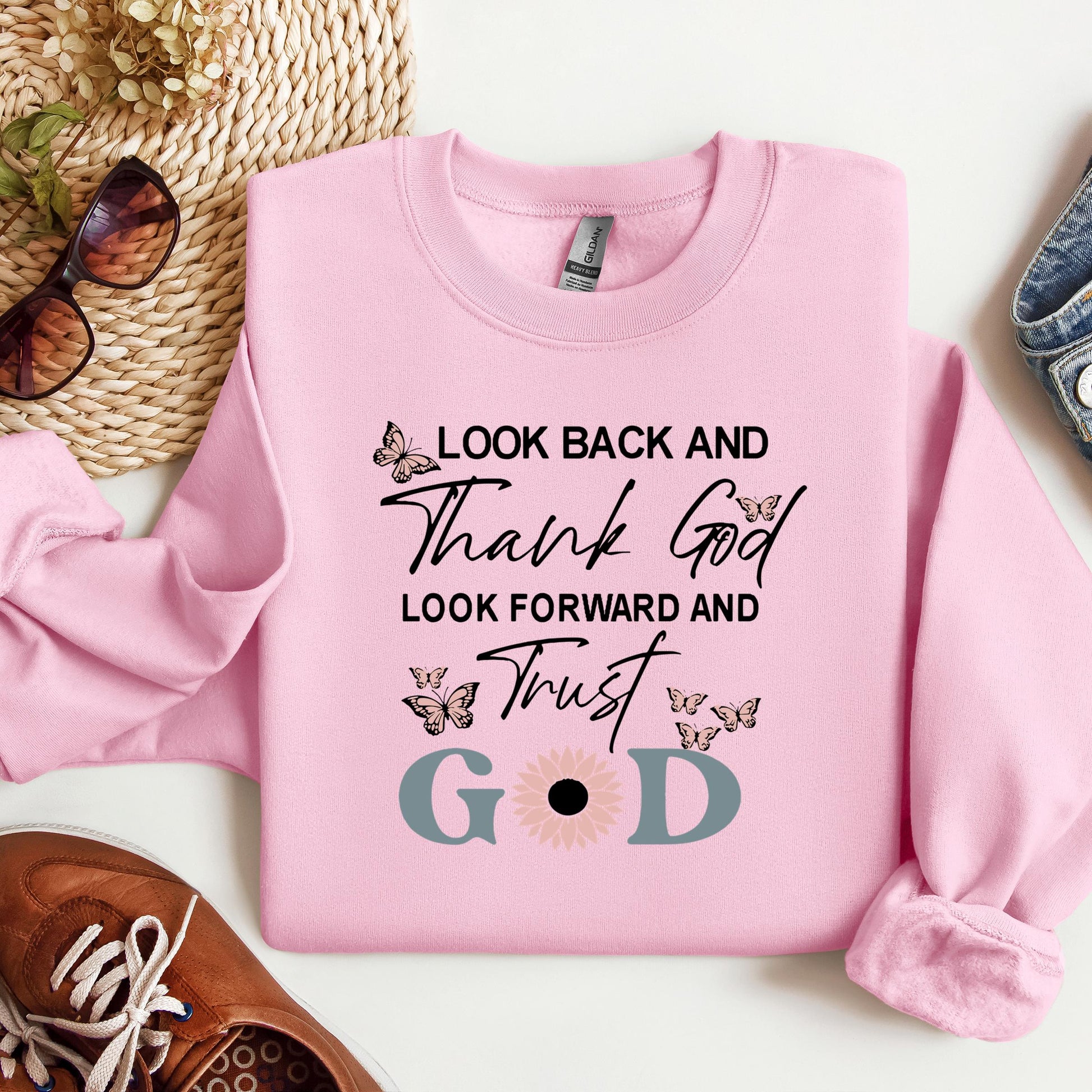Look Back And Thank God Look Forward And Trust God 20