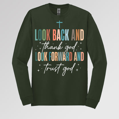 Look Back And Thank God Look Forward And Trust God 21
