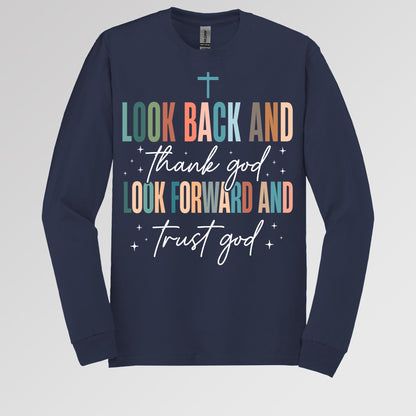 Look Back And Thank God Look Forward And Trust God 21