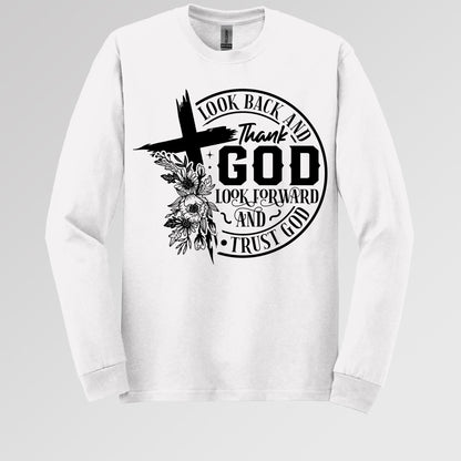 Look Back And Thank God Look Forward And Trust God 22