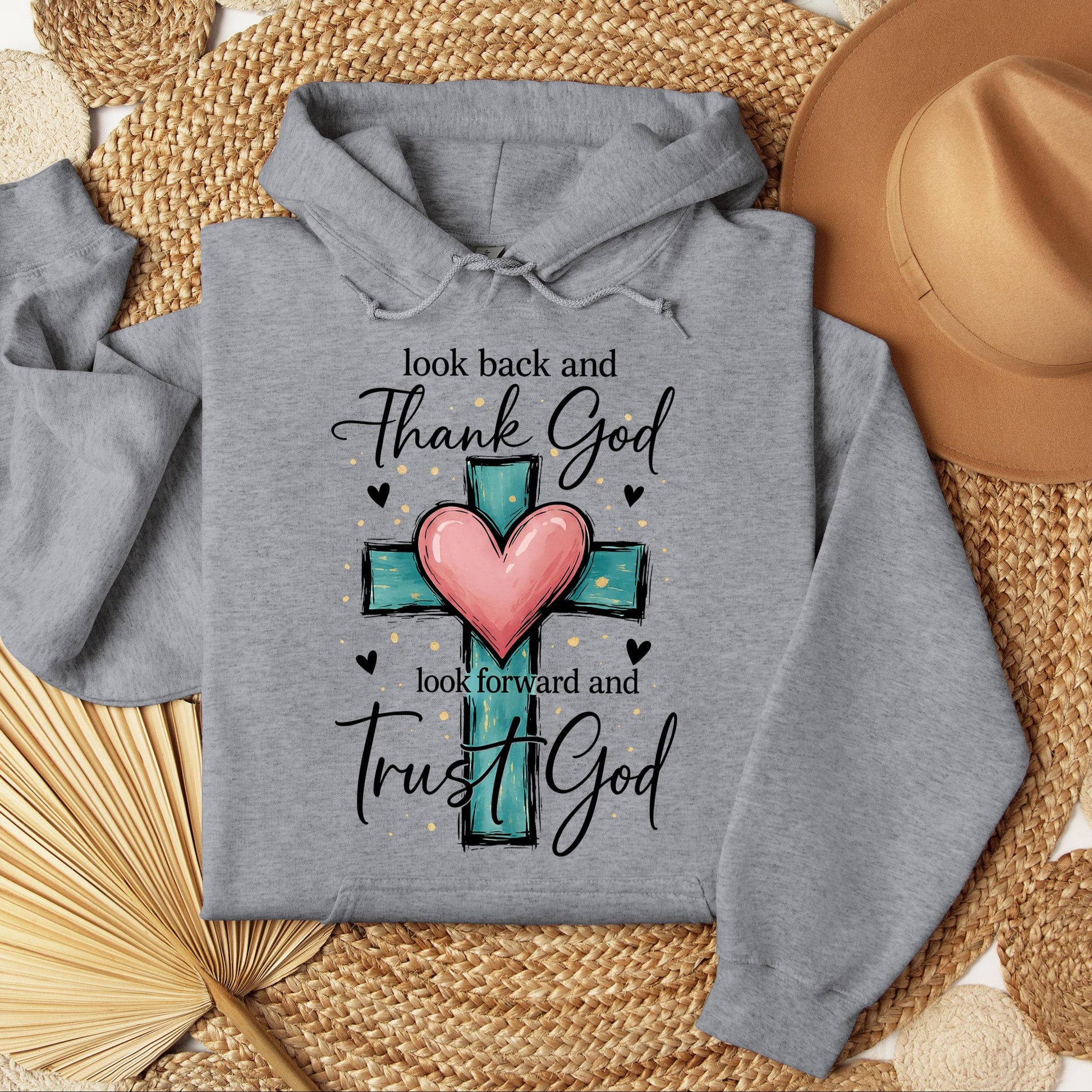 Look Back And Thank God Look Forward And Trust God 23