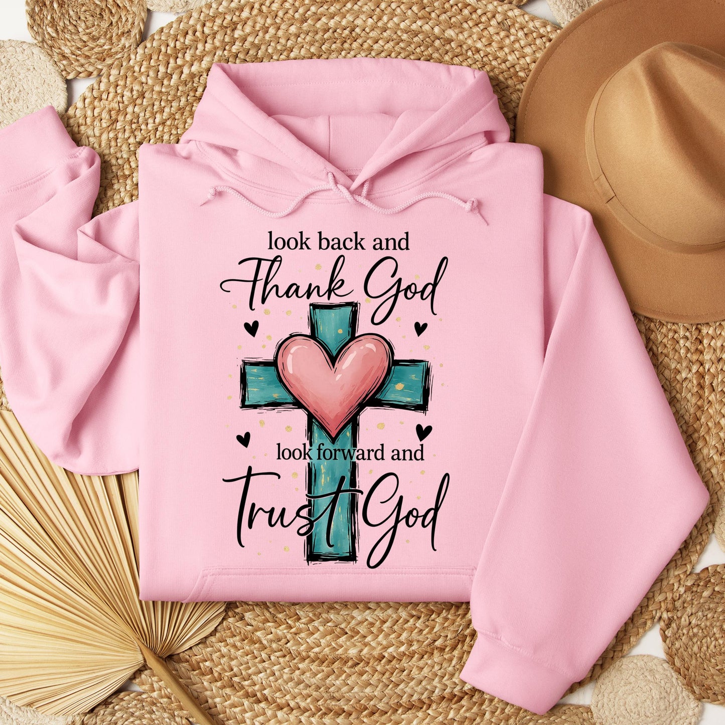 Look Back And Thank God Look Forward And Trust God 23