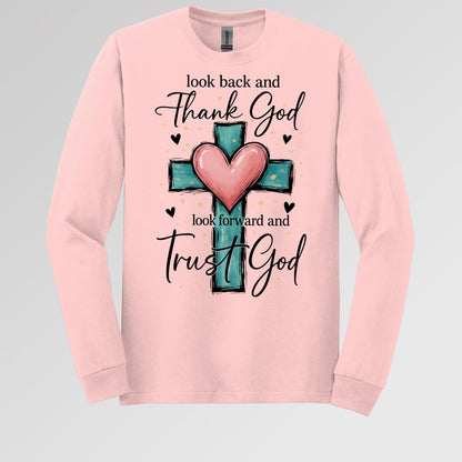 Look Back And Thank God Look Forward And Trust God 23