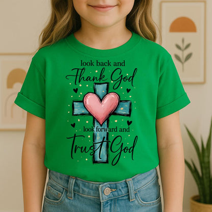 Look Back And Thank God Look Forward And Trust God 23