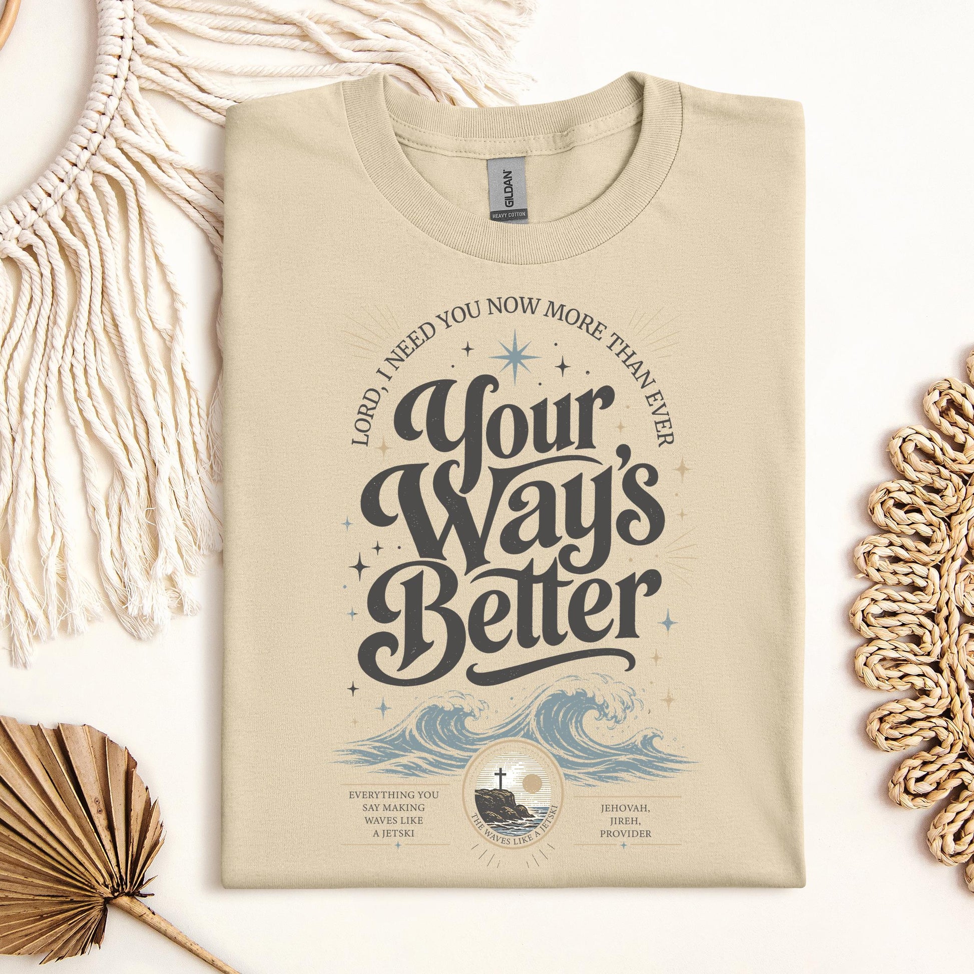 Lord I Need You Now More Than Ever Your Way_s Better 01