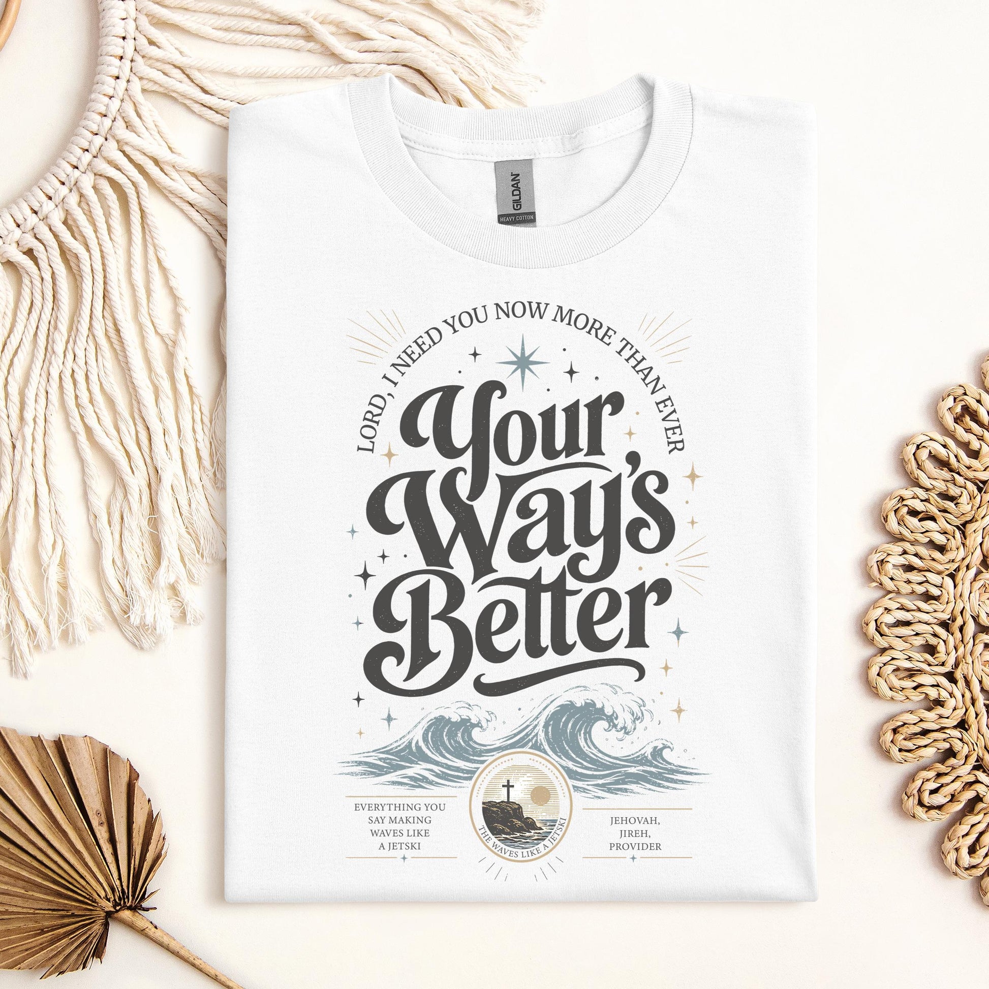 Lord I Need You Now More Than Ever Your Way_s Better 01