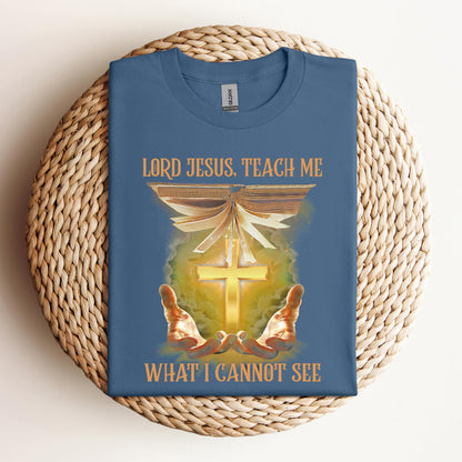 Lord Jesus Teach Me