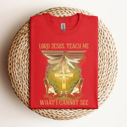Lord Jesus Teach Me