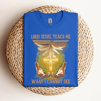 Lord Jesus Teach Me