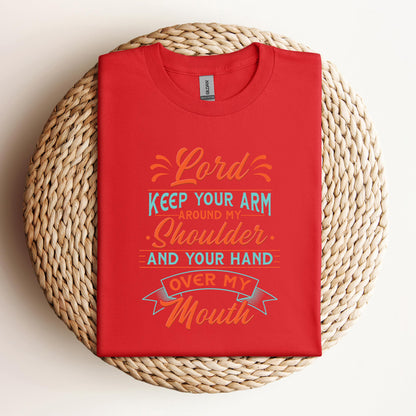 Lord Keep Your Arm