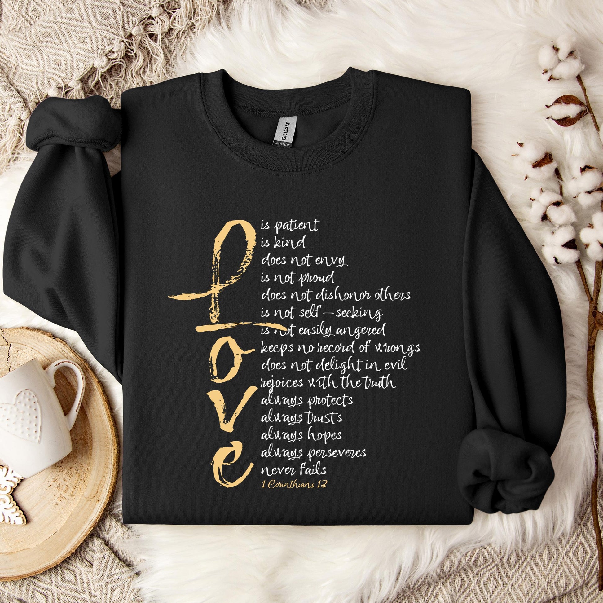 Love 1 Corinthians 13 Sweatshirt