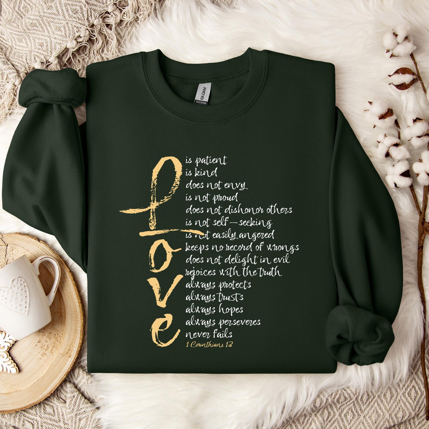 Love 1 Corinthians 13 Sweatshirt