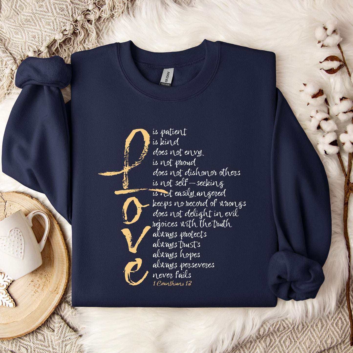 Love 1 Corinthians 13 Sweatshirt