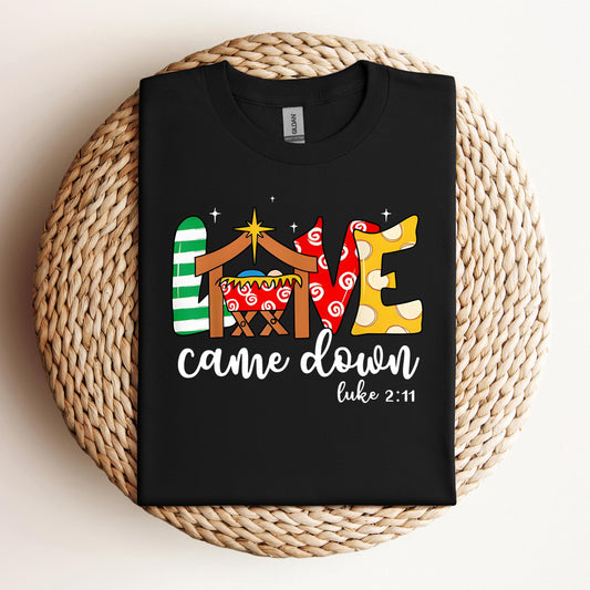 Love Came Down Luke 2.11 01