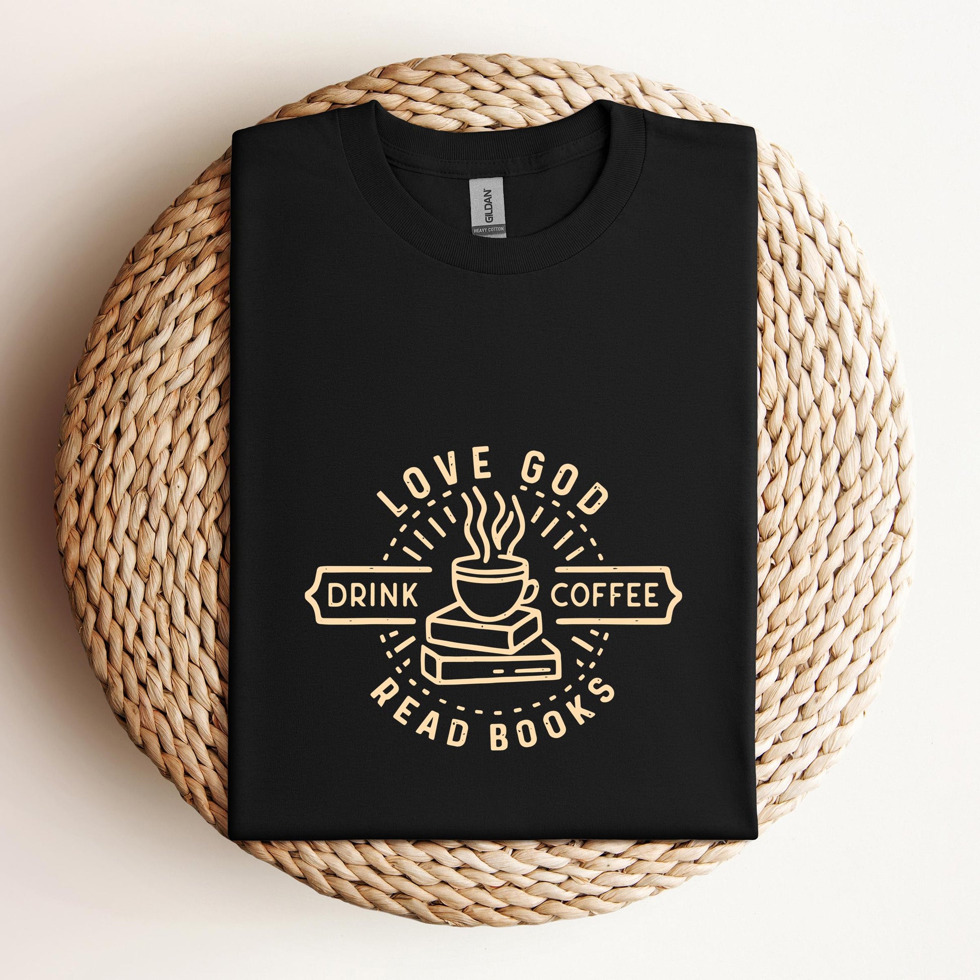 Love God Drink Coffee Read Books