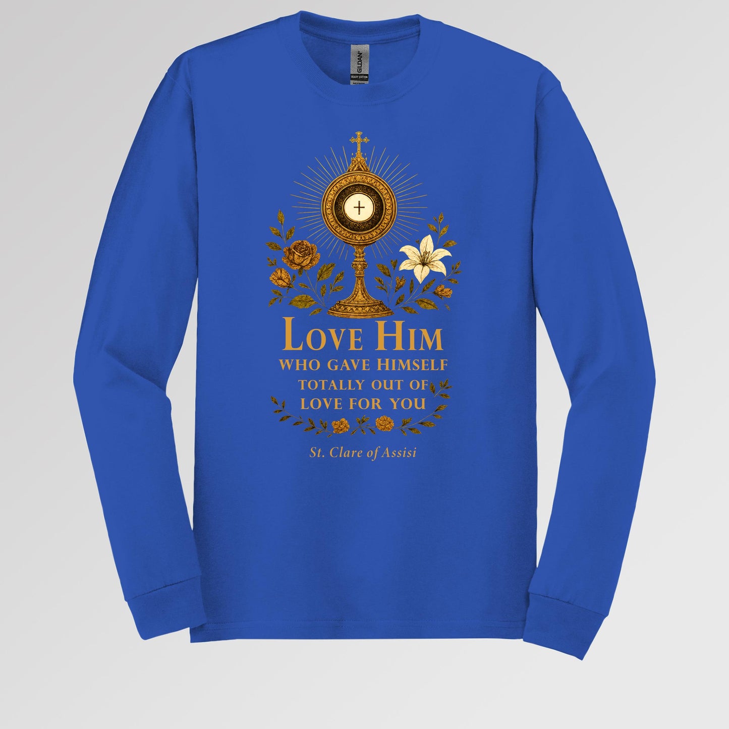 Love Him Who Gave Himself Totally Out Of Love For You