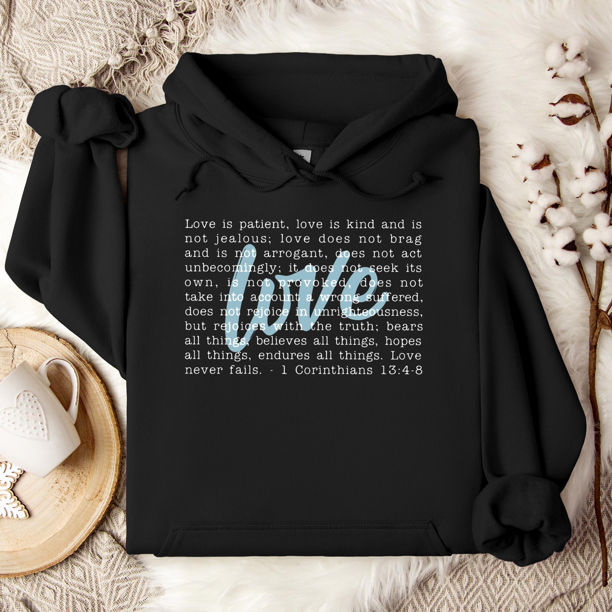 Love Is Patient Hoodie