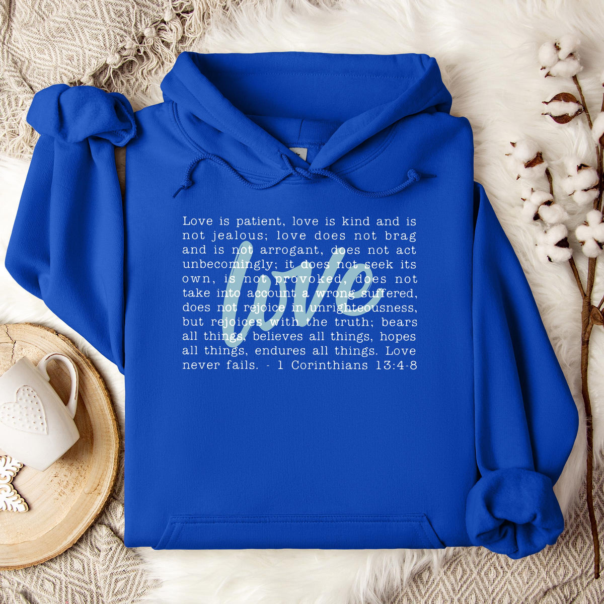 Love Is Patient Hoodie