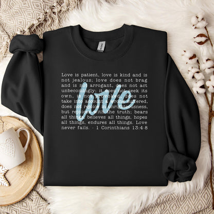 Love Is Patient Sweatshirt
