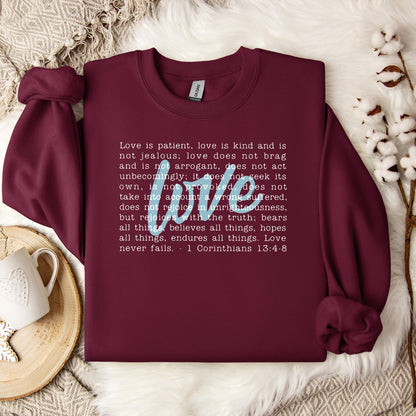 Love Is Patient Sweatshirt