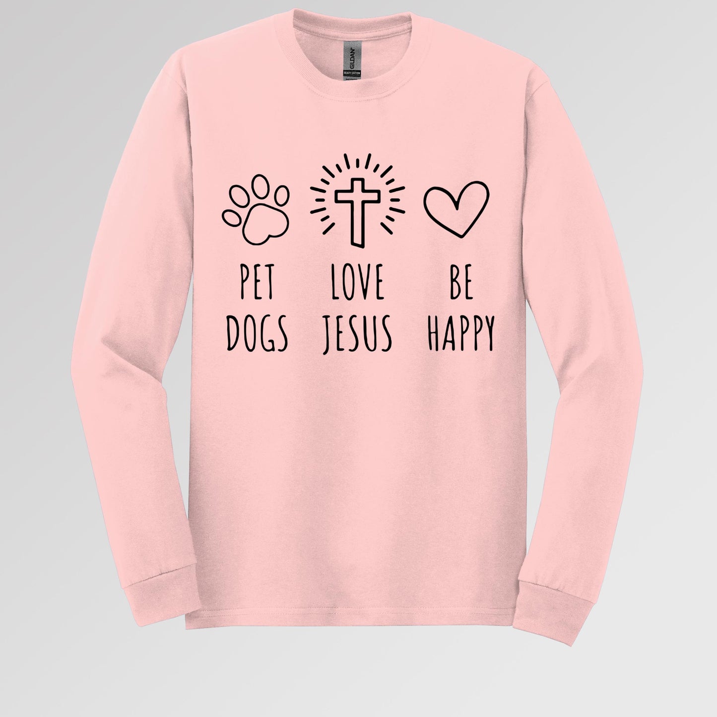 Love Jesus Pet Dogs Be Happy