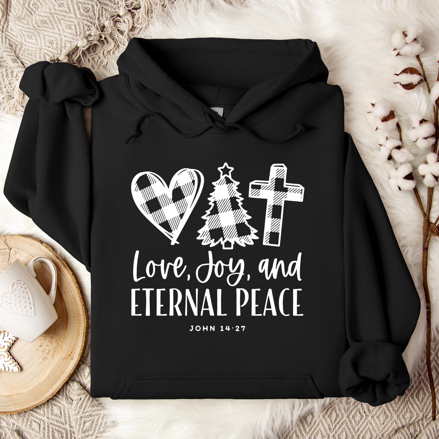 Love Joy And Eternal Peace John 14.27 Hoodie
