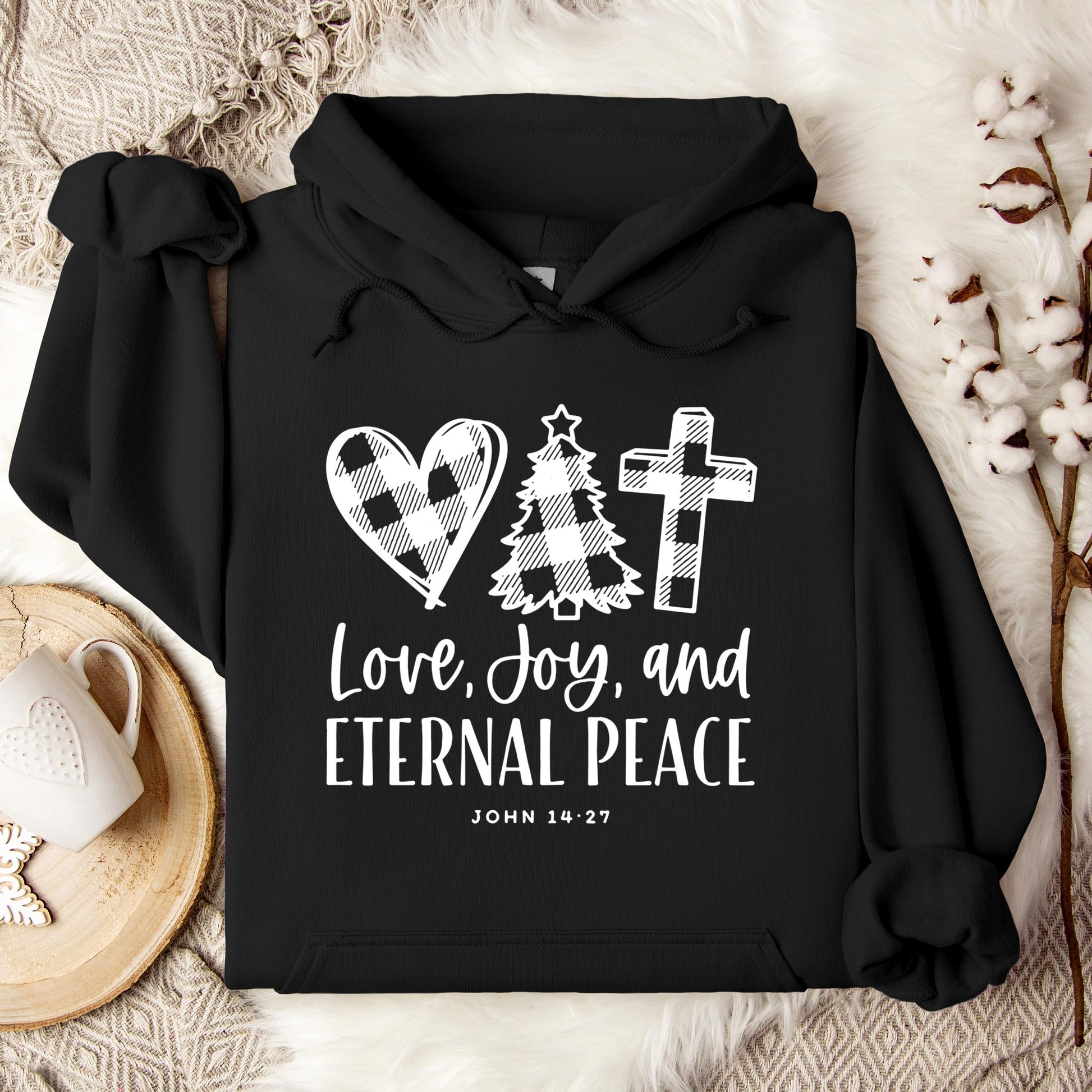Love Joy And Eternal Peace John 14.27 Hoodie