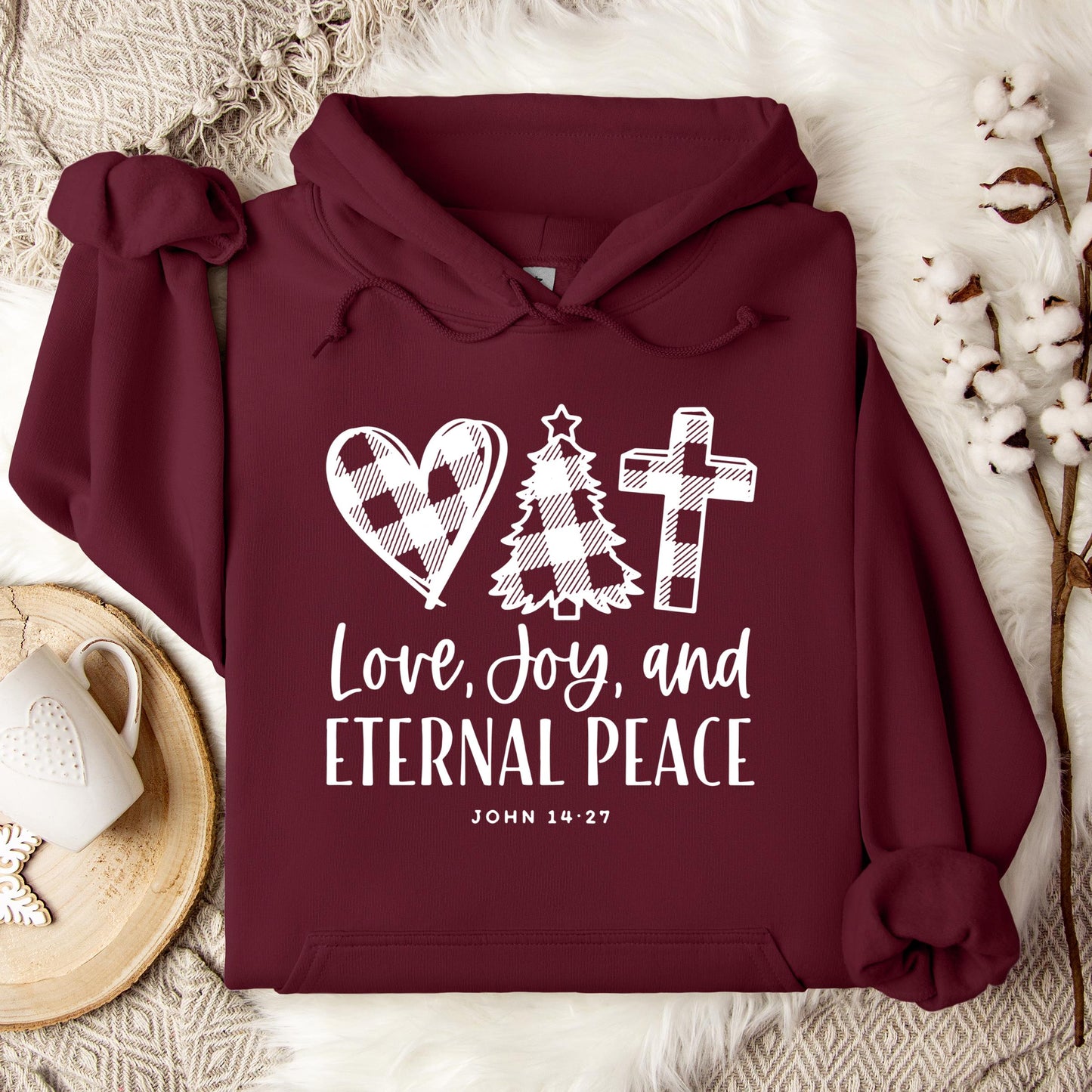 Love Joy And Eternal Peace John 14.27 Hoodie