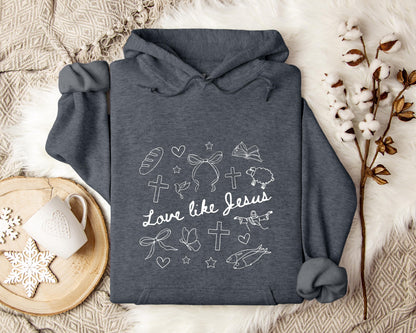 Love Like Jesus 01 Hoodie