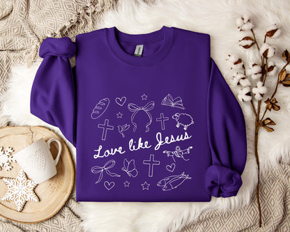 Love Like Jesus 01 Sweatshirt