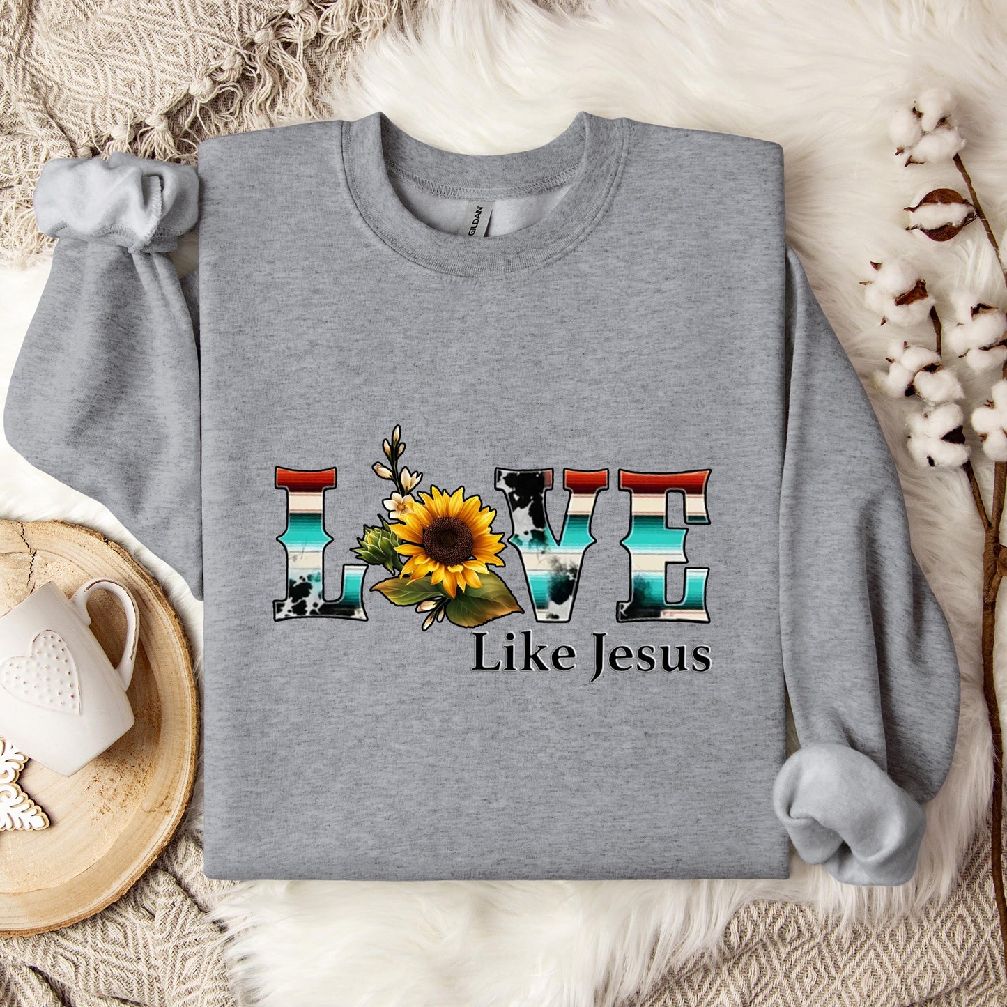 Love Like Jesus 04 Sweatshirt