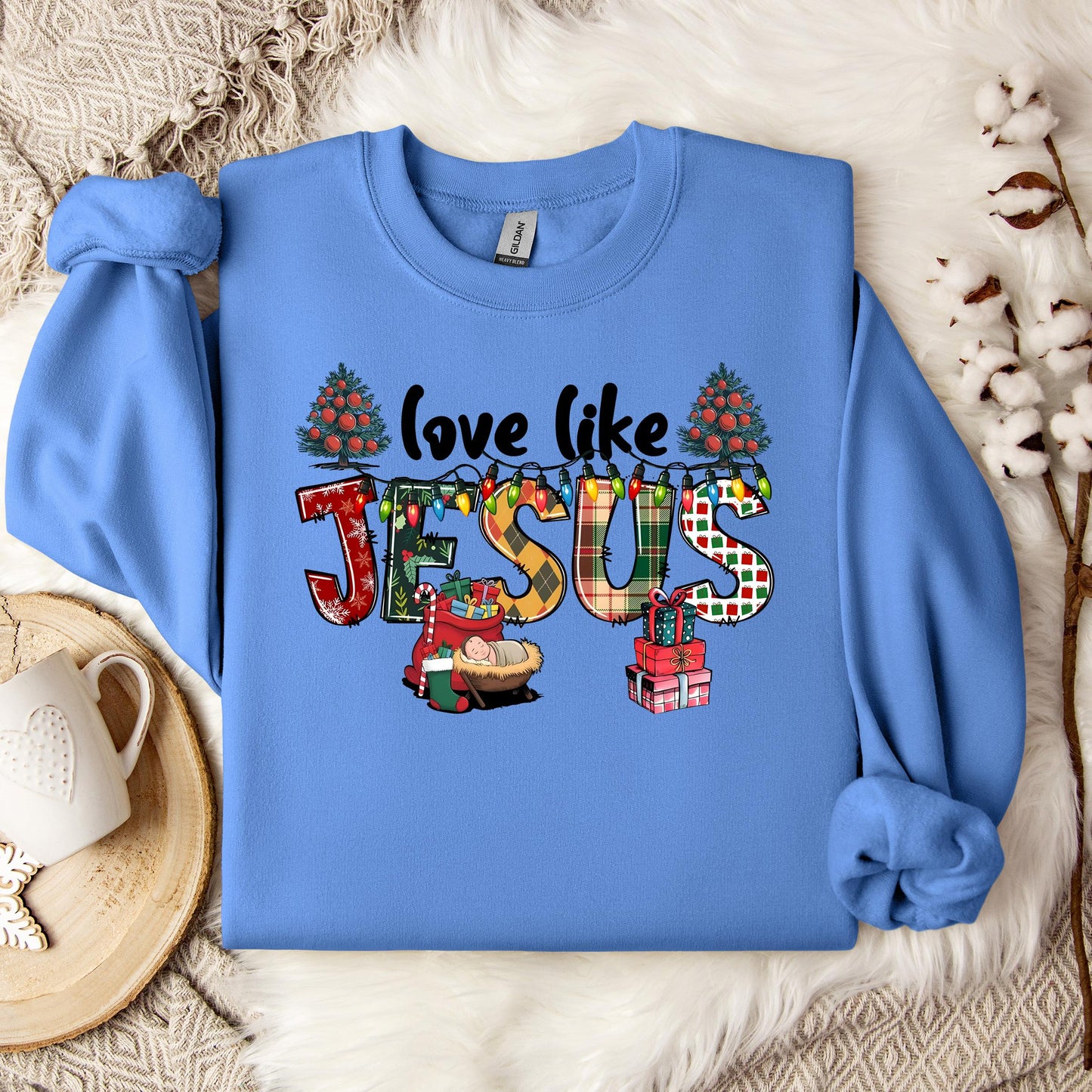 Love Like Jesus 05 Sweatshirt