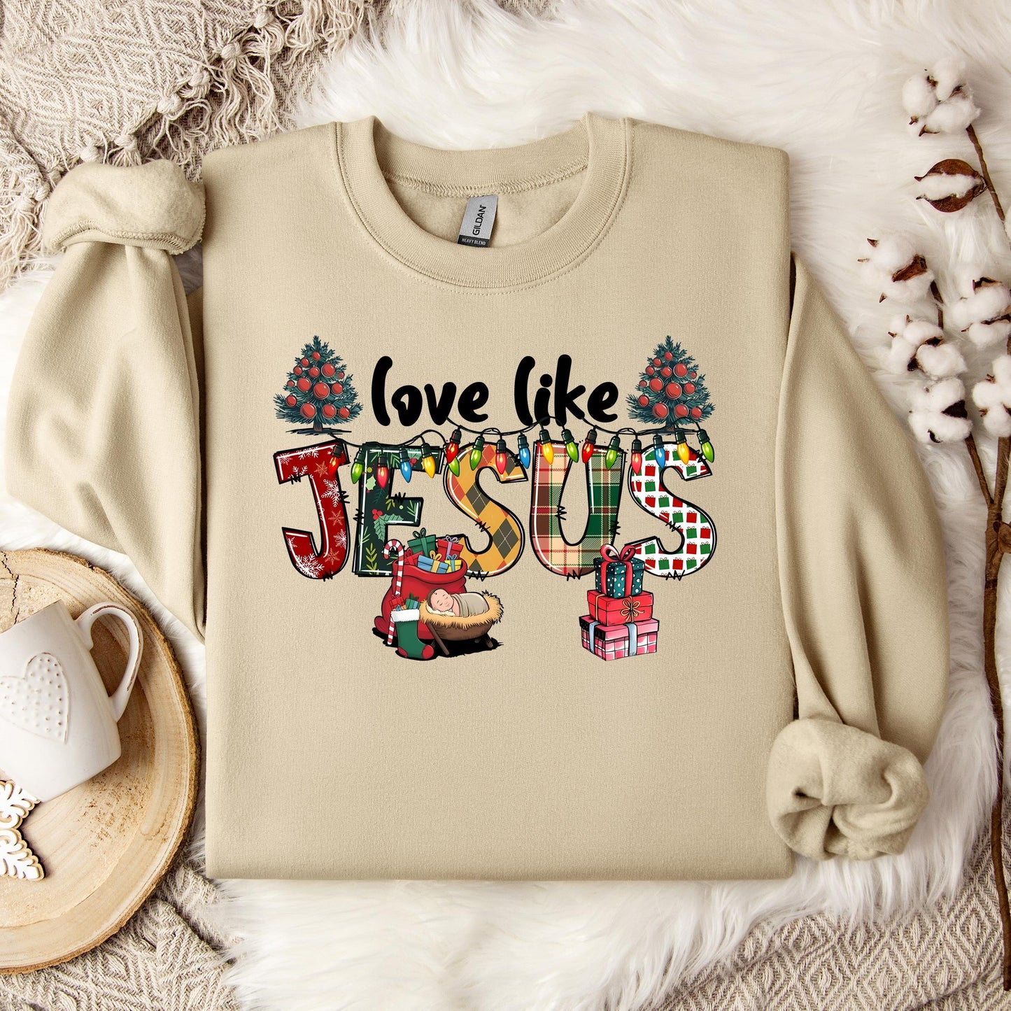 Love Like Jesus 05 Sweatshirt
