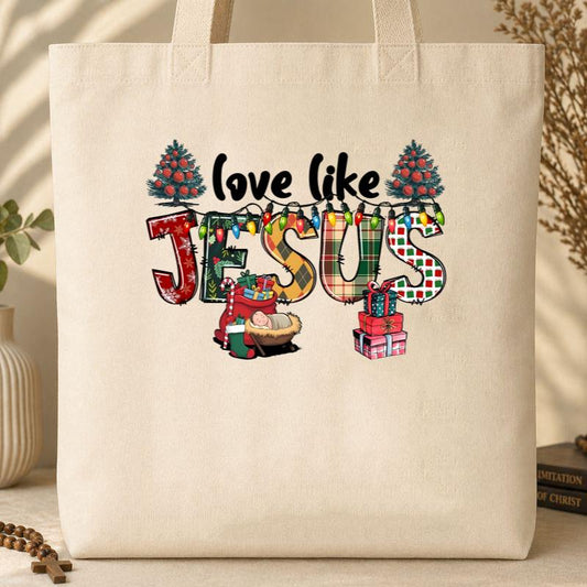 Love Like Jesus 05 Tote Bag