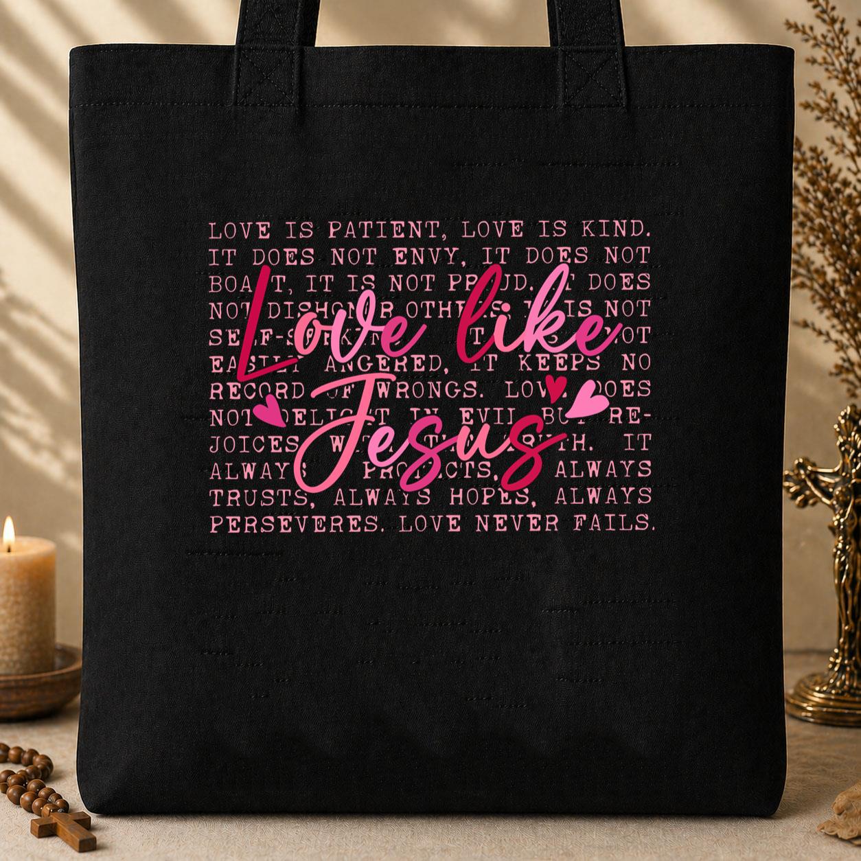 Love Like Jesus 10 Tote Bag