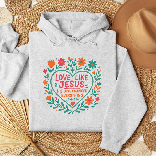 Love Like Jesus His Love Changed Everything John 3.16