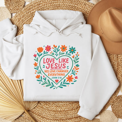 Love Like Jesus His Love Changed Everything John 3.16