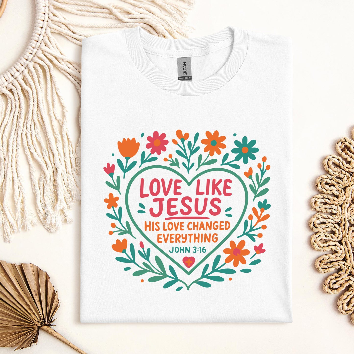 Love Like Jesus His Love Changed Everything John 3.16