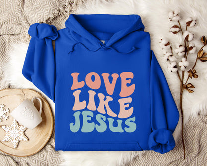 Love Like Jesus Hoodie