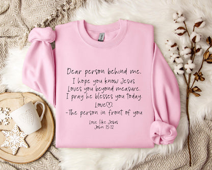 Love Likes Jesus John 15.12 Sweatshirt