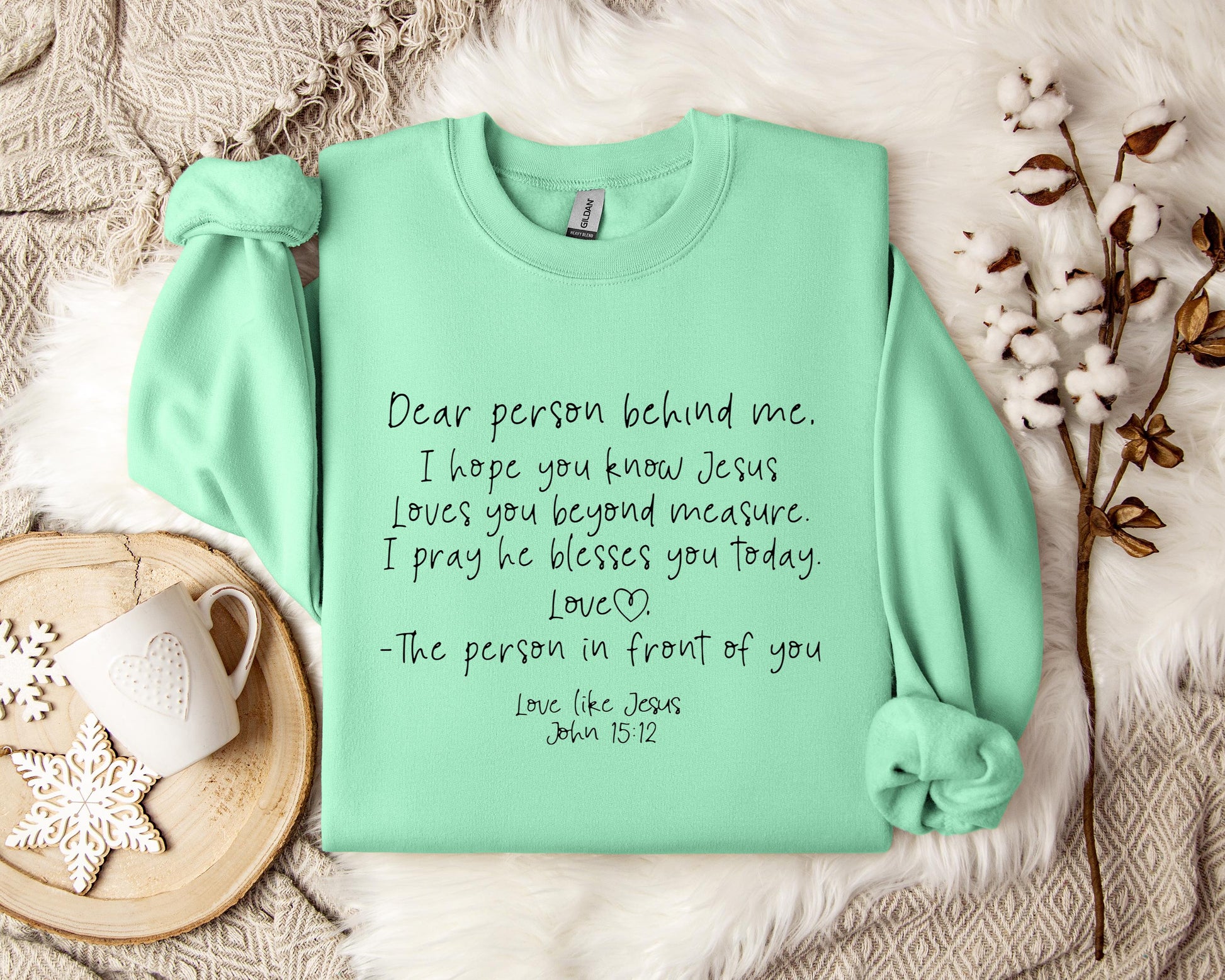 Love Likes Jesus John 15.12 Sweatshirt