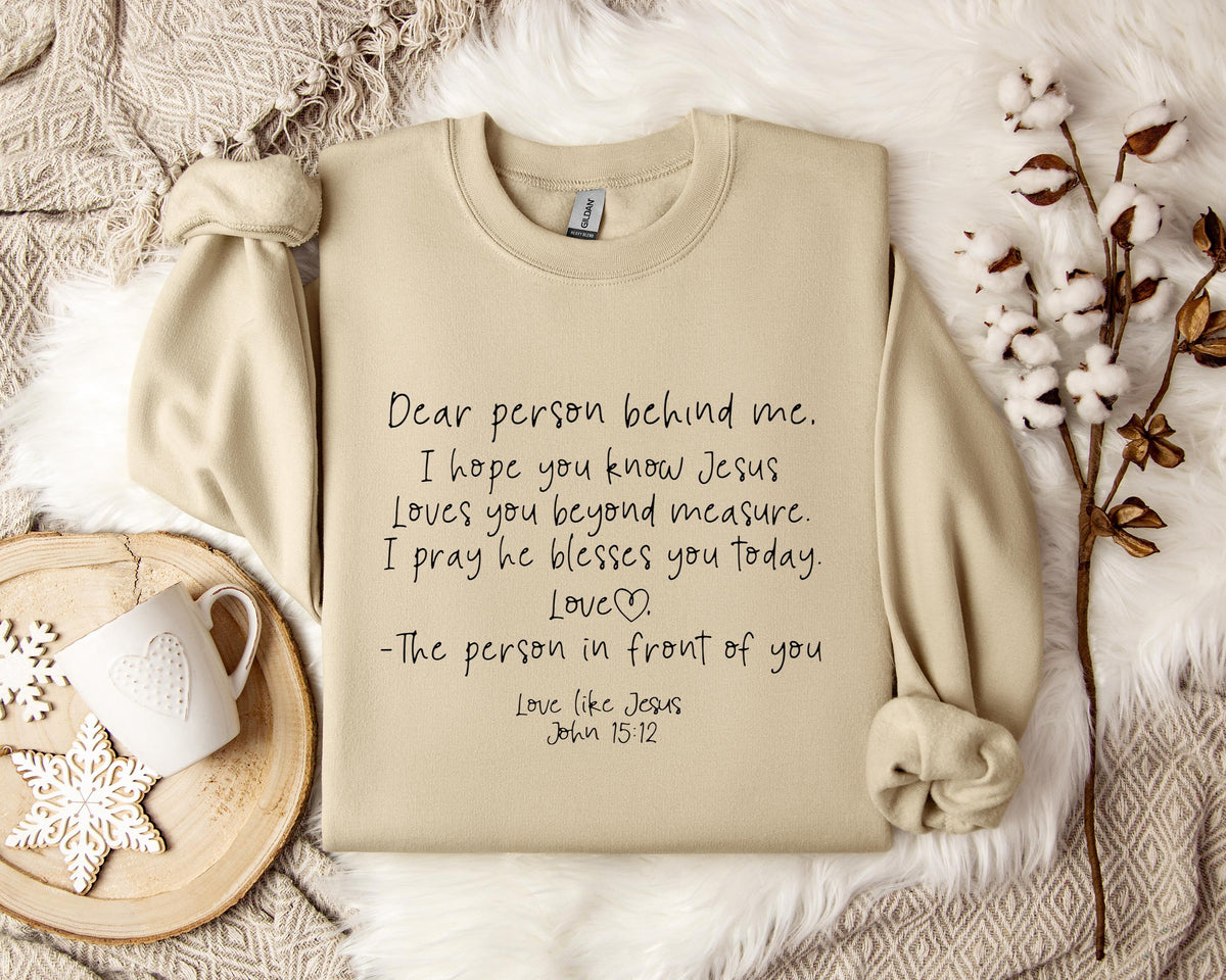 Love Likes Jesus John 15.12 Sweatshirt